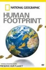 Watch National Geographic The Human Footprint Vidbull