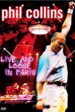 Watch Phil Collins: Live and Loose in Paris Vidbull