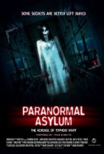 Watch Paranormal Asylum: The Revenge of Typhoid Mary Vidbull