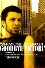 Watch Goodbye Victoria Vidbull