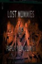 Watch National Geographic Lost Mummies Of Papua New Guinea Vidbull