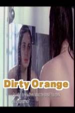 Watch Dirty Orange Vidbull