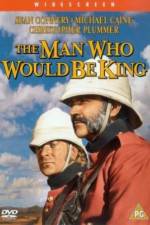 Watch The Man Who Would Be King Vidbull