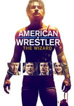 Watch American Wrestler: The Wizard Vidbull