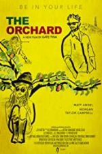 Watch The Orchard Vidbull