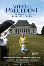 Watch Without Precedent: The Supreme Life of Rosalie Abella Vidbull