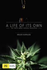 Watch A Life of Its Own: The Truth About Medical Marijuana Vidbull