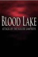 Watch Blood Lake: Attack of the Killer Lampreys Vidbull