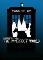 Watch Doctor Who: El Mundo Imperfecto Vidbull