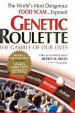 Watch Genetic Roulette: The Gamble of our Lives Vidbull