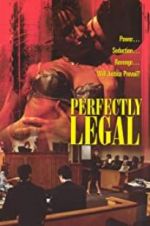 Watch Perfectly Legal Vidbull