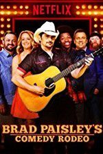 Watch Brad Paisley\'s Comedy Rodeo Vidbull
