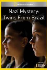 Watch National Geographic Nazi Mystery Twins from Brazil Vidbull