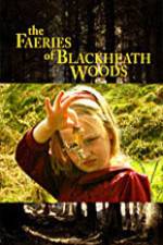 Watch The Faeries of Blackheath Woods Vidbull