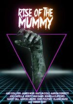 Watch Rise of the Mummy Vidbull