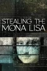 Watch Stealing the Mona Lisa Vidbull