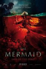 Watch The Mermaid: Lake of the Dead Vidbull