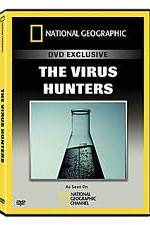 Watch National Geographic: The Virus Hunters Vidbull