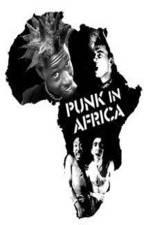 Watch Punk in Africa Vidbull