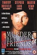 Watch Murder Between Friends Vidbull
