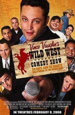 Watch Wild West Comedy Show: 30 Days & 30 Nights - Hollywood to the Heartland Vidbull
