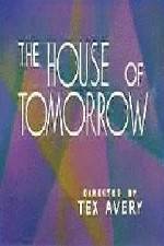 Watch The House of Tomorrow Vidbull