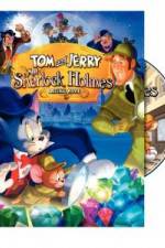Watch Tom and Jerry Meet Sherlock Holmes Vidbull