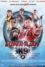 Watch Super Ajan K9 Vidbull