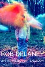 Watch Rob Delaney Live at the Bowery Ballroom Vidbull