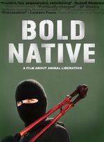 Watch Bold Native Vidbull