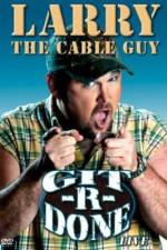 Watch Larry the Cable Guy Git-R-Done Vidbull