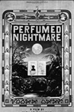 Watch Perfumed Nightmare Vidbull