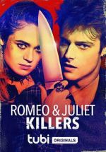 Watch Romeo and Juliet Killers Vidbull