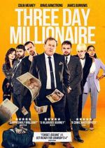 Watch Three Day Millionaire Vidbull