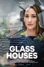 Watch Glass Houses Vidbull