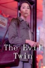 Watch The Evil Twin Vidbull
