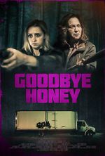 Watch Goodbye Honey Vidbull
