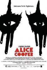 Watch Super Duper Alice Cooper Vidbull