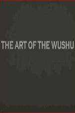Watch The Art of the Wushu Vidbull