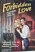 Watch Forbidden Love The Unashamed Stories of Lesbian Lives Vidbull