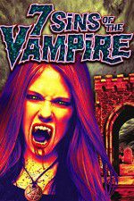 Watch 7 Sins of the Vampire Vidbull