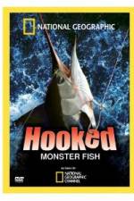 Watch Hooked: Monster Fish Vidbull