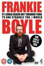 Watch Frankie Boyle Live 2: If I Could Reach Out Through Your TV and Strangle You I Would Vidbull