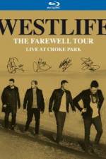 Watch Westlife The Farewell Tour Live at Croke Park Vidbull