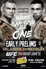 Watch UFC 188 Cain Velasquez vs Fabricio Werdum Early Prelims Vidbull