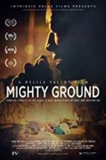 Watch Mighty Ground Vidbull