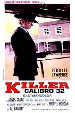 Watch Killer Caliber .32 Vidbull