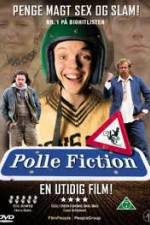 Watch Polle Fiction Vidbull