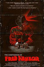 Watch The Confession of Fred Krueger Vidbull