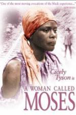 Watch A Woman Called Moses Vidbull